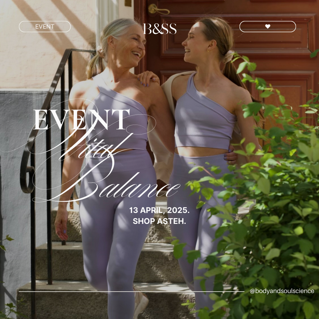 B&SS x ASTEH | VITAL BALANCE